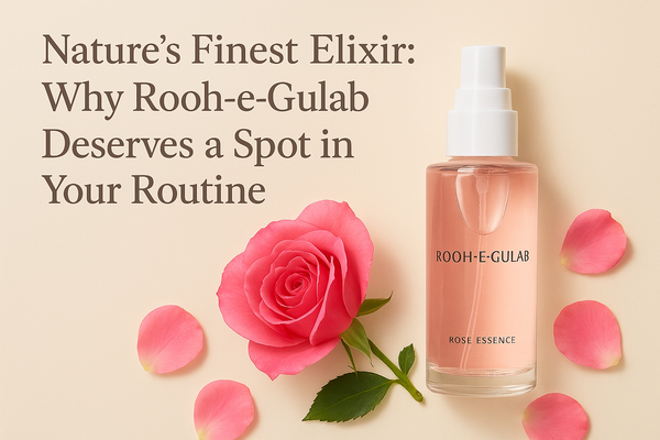 Nature’s Finest Elixir: Why Rooh gulab Deserves a Spot in Your Routine